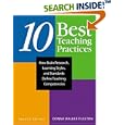 Ten Best Teaching Practices: How Brain Research, Learning Styles, and Standards Define Teaching Competencies by Donna E. Walker Tileston