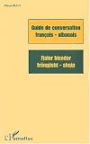 Revue L'Harmattan  / Guide de conversation français-albanais. Fjalor bisedor frengjisht-shqiq