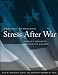 Strategies for Managing Stress After War: Veteran