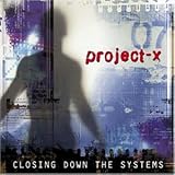 Closing Down the Systems