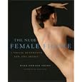 The Nude Female Figure: A Visual Reference for the Artist