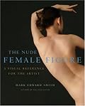The Nude Female Figure: A Visual Reference for the Artist