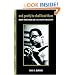 And Gently He Shall Lead Them: Robert Parris Moses and Civil Rights in Mississippi