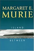 Island Between (Lives of Great Explorers)