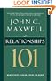 Relationships 101 (Maxwell, John C.)