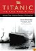 Titanic - The Ship Magnificent Vol II