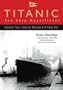 Titanic - The Ship Magnificent Vol II