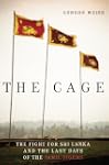 The Cage: The Fight for Sri Lanka and...