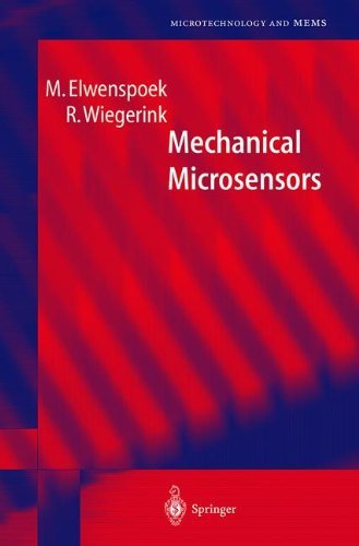 Mechanical Microsensors (Microtechnology and MEMS)