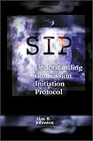 Review Artech House Publishers  / Sip: Understanding the Session Initiation Protocol (Artech House Telecommunications Library)