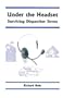 Under the Headset : Surviving Dispatcher Stress