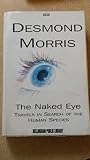 The naked eye : my travels in search of the human species