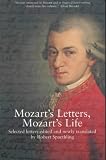 Mozart's Letters, Mozart's Life