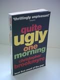Quite Ugly One Morning