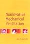 Noninvasive Mechanical Ventilation, 1e