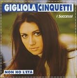 Gigliola Cinquetti - I Successi - Non Ho l'Eta