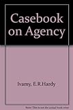 Casebook on agency