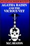 Agatha Raisin and the Vicious Vet (Agatha Raisin Mysteries, No. 2)