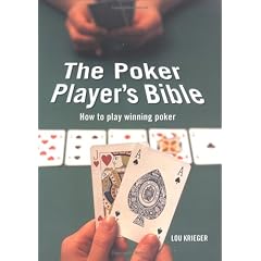 The Poker Player's Bible: Raise Your Game from Beginner to Winner
