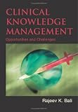 Clinical Knowledge Management: Opportunities and Challenges Image of Clinical Knowledge Management: Opportunities and Challenges