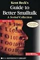 Kent Beck's Guide to Better Smalltalk: A Sorted Collection (SIGS Reference Library)