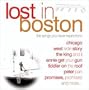 Lost in Boston: Songs You Never Heard From