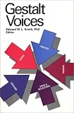 Gestalt Voices (Frontiers in Psychotherapy Series)