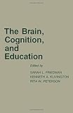 The Brain, cognition, and education