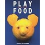 Play With Your Food