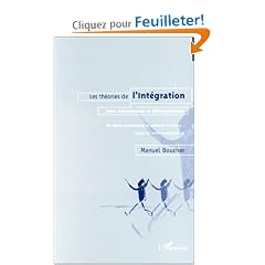 Les th�ories de l'int�gration : entre universalisme et diff�rentialisme