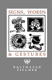 Signs Words and Gestures
