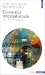 �conomie internationale - Faits, th�ories et politiques
