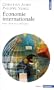 �conomie internationale - Faits, th�ories et politiques