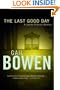 The Last Good Day: a Joanne Kilbourn Mystery (Joanne Kilbourn Mysteries)