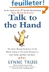 Talk to the Hand: The Utter Bloody Ru...