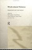 Cover of Work-related Violence by  0415194148