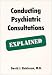 Book Conducting Psychiatric Consultations Explained