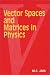Book Vector Spaces and Matrices in Physics