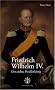 Friedrich Wilhelm IV. Der andere Preu�enk�nig