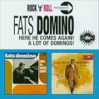 Here He Comes Again Lot of Dominos by Fats Domino
