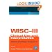 WISC-III Clinical Use and Interpretation: Scientist-Practitioner Perspectives (Practical Resources for the Mental Health Professional)