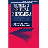 the theory of critical phenomena an introduction to the renormalization group oxford science publications