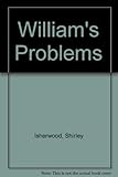 William's problems