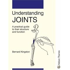 Understanding Joints - A Practical Guide to their Structure and Function