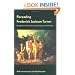 Rereading Frederick Jackson Turner: "The Significance of the Frontier in American History" and Other Essays
