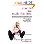 Hypocrite in a Pouffy White Dress: Tales of Growing Up Groovy and Clueless