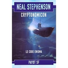Cryptonomicon, tome 1 : Le Code Enigma