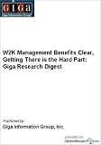 Review MarketResearch.com  / W2K Management Benefits Clear, Getting There is the Hard Part: Giga Research Digest