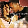 Reggae Lasting Love Songs, Vol. 2