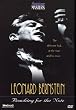 Leonard Bernstein - Reaching for the Note